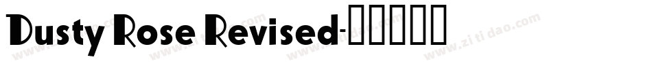 Dusty Rose Revised字体转换